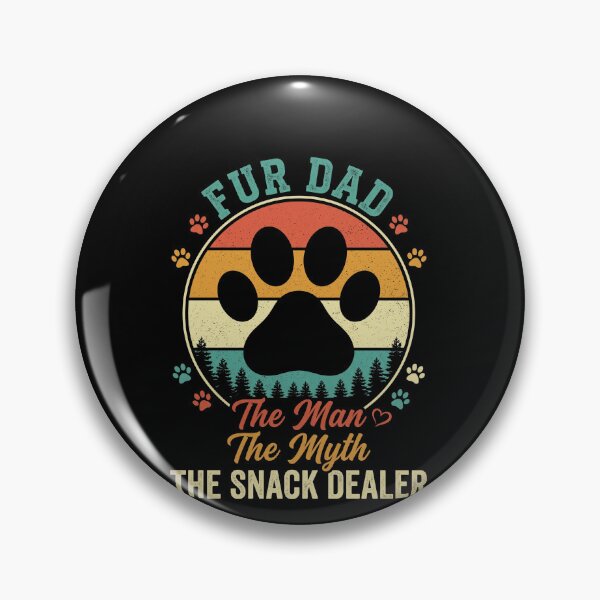 Item preview, Fur Dad The Man The Myth The Snack Dealer Dog Dad Pet Father designed and sold by SofenArt.