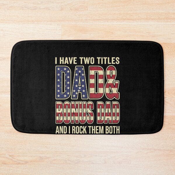 Item preview, I Have Two Titles Dad & Bonus Dad And I Rock Them Both Father Stepfather Gift designed and sold by SofenArt.