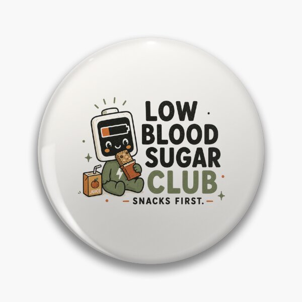 Item preview, Low Blood Sugar Club - Funny Hypoglycemia Snacks First Design designed and sold by BlackSector77.