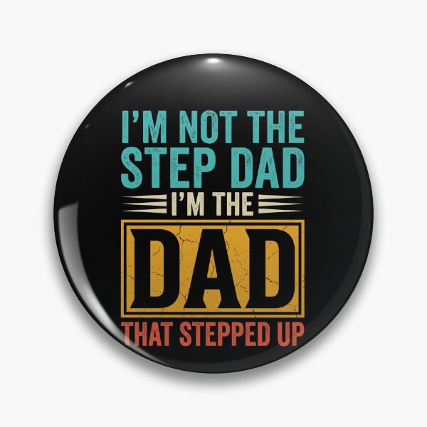 Item preview, I'm Not The Step Dad I'm The Dad That Stepped Up Father Stepdad Gift designed and sold by SofenArt.