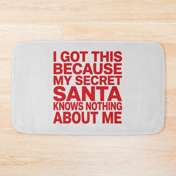 Item preview, I got this because my secret santa knows nothing about me designed and sold by popsessiveart.