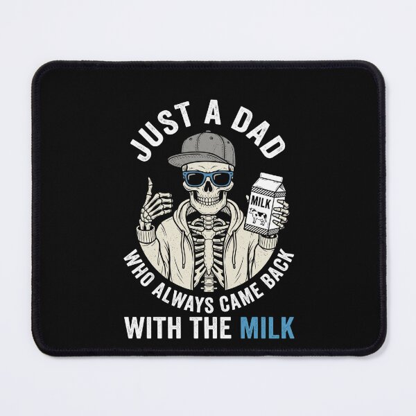 Item preview, Just A Dad Who Always Came Back With The Milk Funny Father Gift designed and sold by SofenArt.