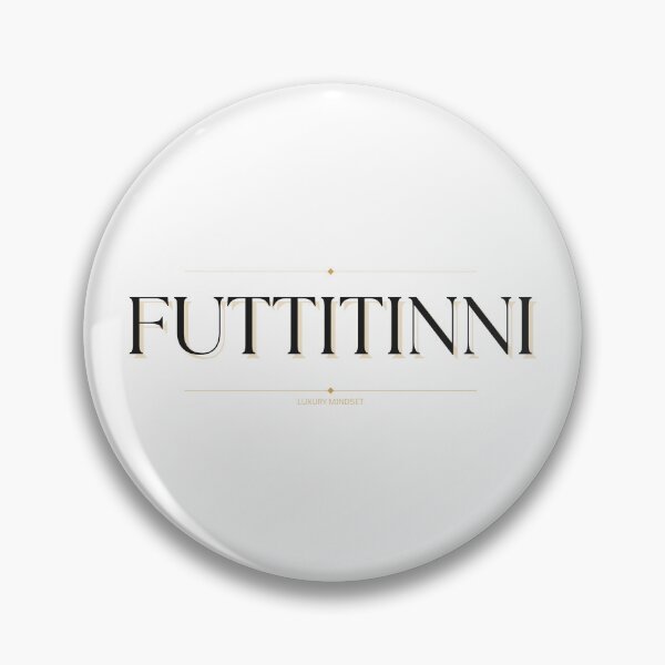 Item preview, FUTTITINNI designed and sold by LaughandLaugh.