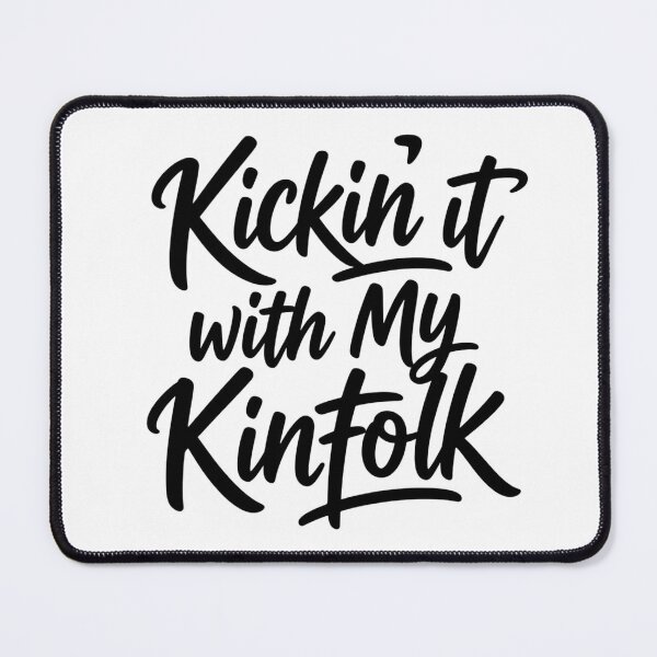 Item preview, Family Reunion Kickin It With My Kinfolk Reunion Family designed and sold by Thread&Fable.