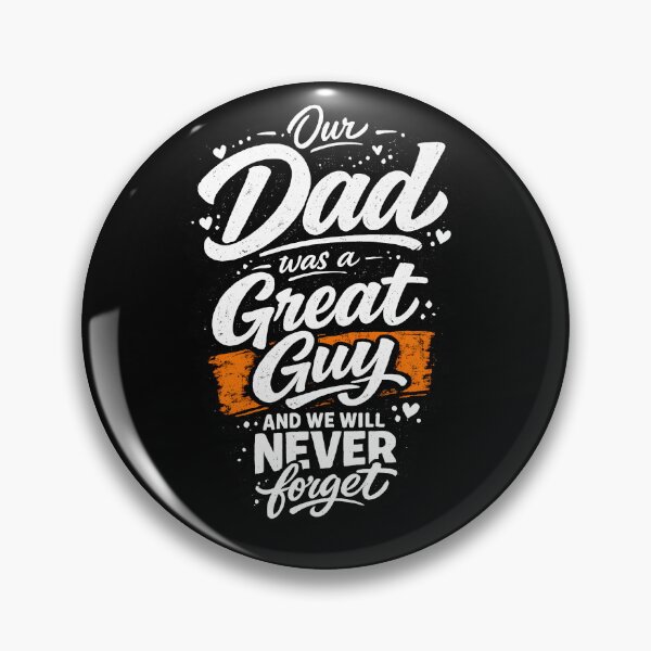 Item preview, Our Dad Was A Great Guy And We Will Never Forget Fathers Day T-Shirt designed and sold by VaultVibes.