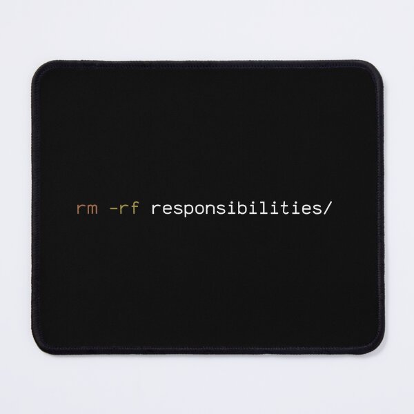 Item preview, rm -rf Responsibilities designed and sold by Léni Carpentier.