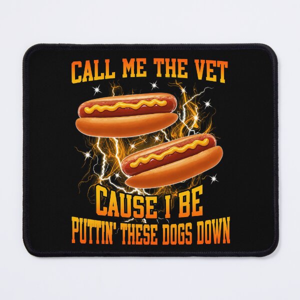 Item preview, Call Me The Vet Cause I Be Funny Hotdog Meme designed and sold by sparkfavs.
