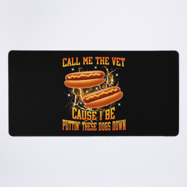 Item preview, Call Me The Vet Cause I Be Funny Hotdog Meme designed and sold by sparkfavs.