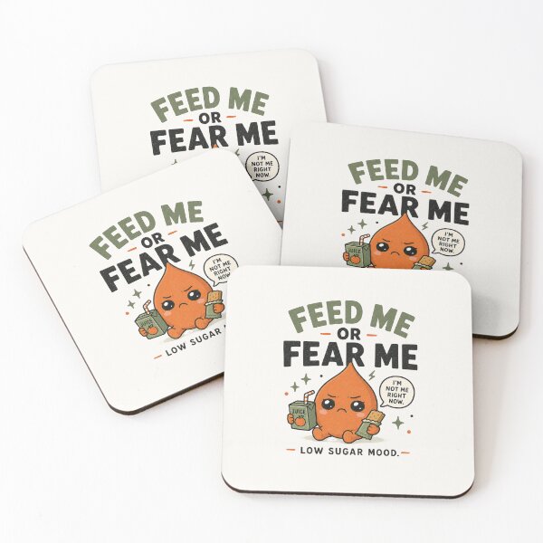 Item preview, Feed Me or Fear Me - Funny Low Blood Sugar Hypoglycemia Design designed and sold by BlackSector77.