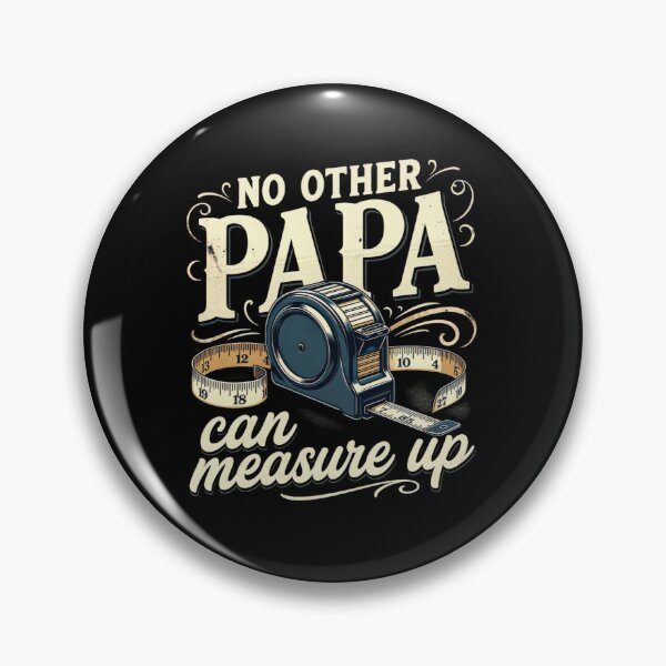 Item preview, No Other Papa Can Measure Up Father's Day Graphic, Funny Handyman Pun Typography, Vintage Tape Measure Design designed and sold by Keingdesign.