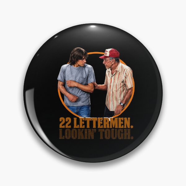 Item preview, 22 Lettermen Lookin' Tough - Dazed and Confused Movie - Dazed And Confused designed and sold by SweetCornrrFun.