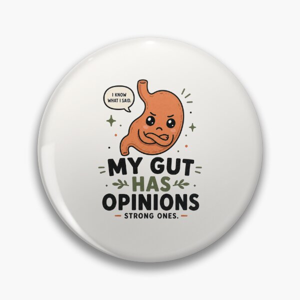 Item preview, My Gut Has Opinions - Funny IBS Digestive Health Design designed and sold by BlackSector77.