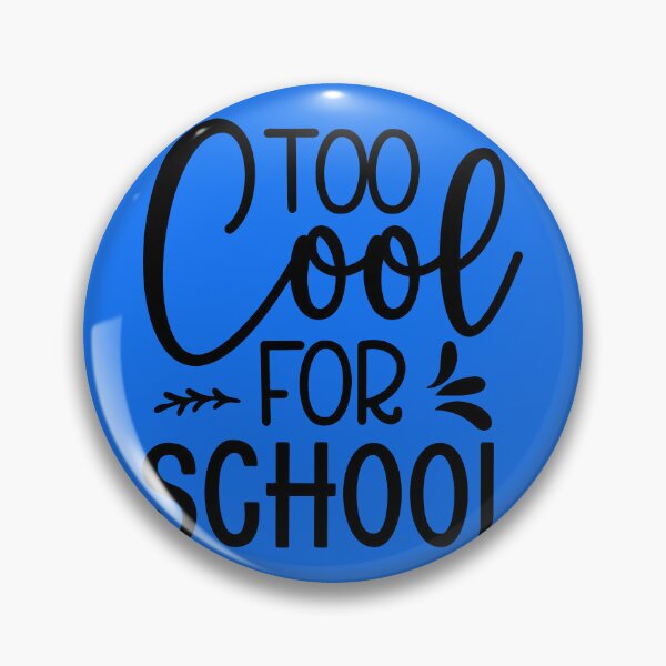 Item preview, Too cool for school designed and sold by Tiny-Love ⭐⭐⭐⭐⭐.