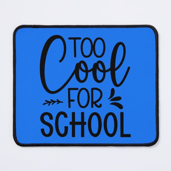 Item preview, Too cool for school designed and sold by Tiny-Love ⭐⭐⭐⭐⭐.