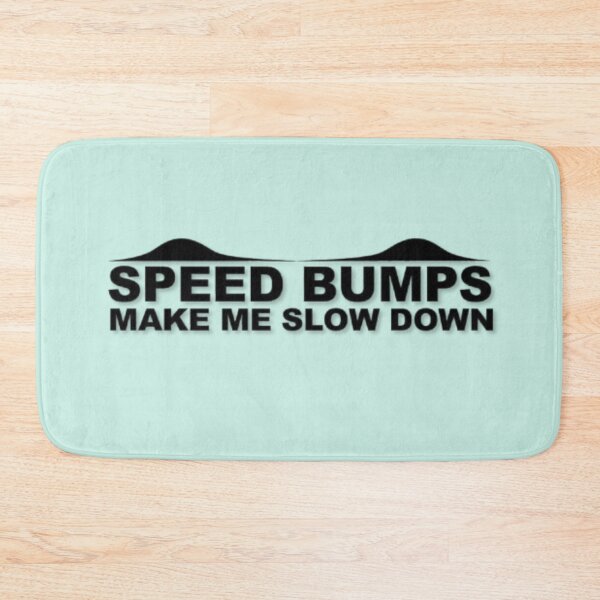 Item preview, Speed Bumps designed and sold by Aise06.