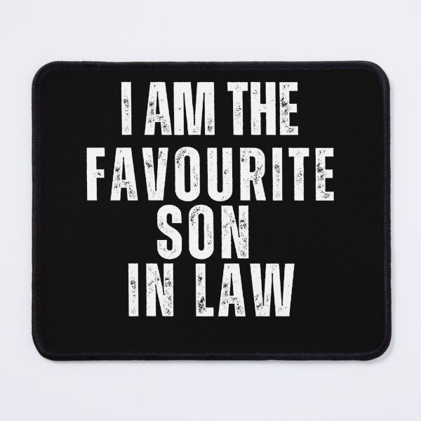 Item preview, favourite son in law designed and sold by sydney-syder.