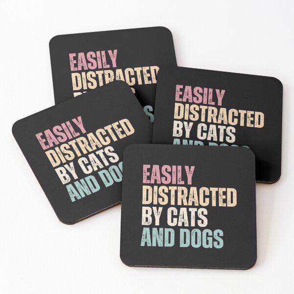 Item preview, Easily Distracted By Cats And Dogs Pet Lover Animal Owner designed and sold by RetroMini2026.
