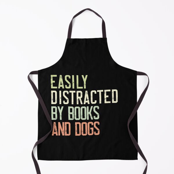 Item preview, Easily Distracted By Books And Dogs Reader Dog Lover Bookworm Canine Pet Owner designed and sold by HumansStuck12.