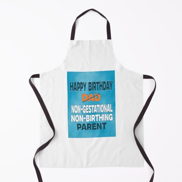 Item preview, Happy birthday dad - non-gestational non-birthing parent designed and sold by Happyoninside.