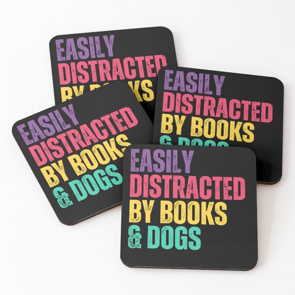 Item preview, Easily Distracted By Books & Dogs Book Lover Dog Lover Reader Pet Owner designed and sold by HumansStuck12.