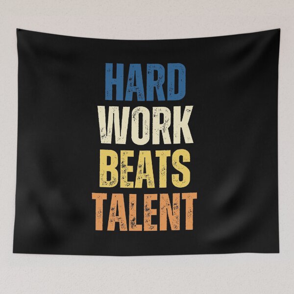 Item preview, Hard Work Beats Talent Motivation Inspiration Success Mindset designed and sold by HumansStuck12.