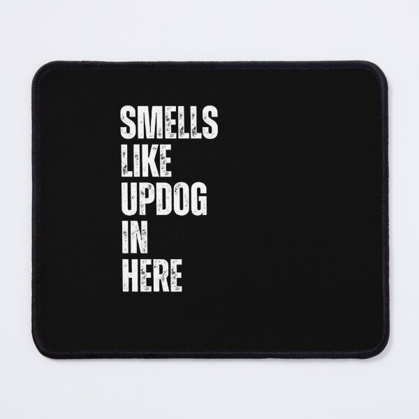 Item preview, Smells Like Updog In Here Updog Joke Meme designed and sold by RetroMini2026.