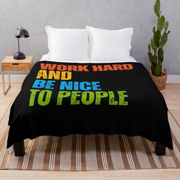 Item preview, Work Hard And Be Nice To People Motivational Inspiration Positive Life Message designed and sold by RetroMini2026.