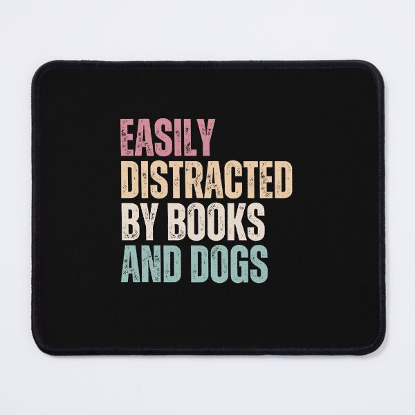 Item preview, Easily Distracted By Books And Dogs Book Lover Dog Owner Gift designed and sold by RetroMini2026.