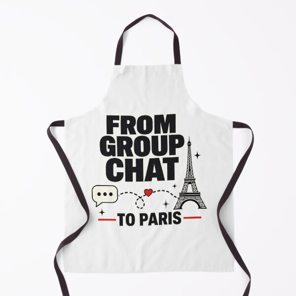 Item preview, From Group Chat to Paris designed and sold by pirminio.
