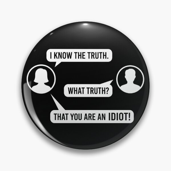 Item preview, That you are an idiot! designed and sold by ART-OF-ORION.