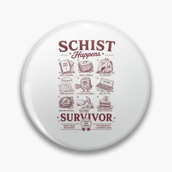 Item preview, Schist happens survivor designed and sold by Peerless-Prime.