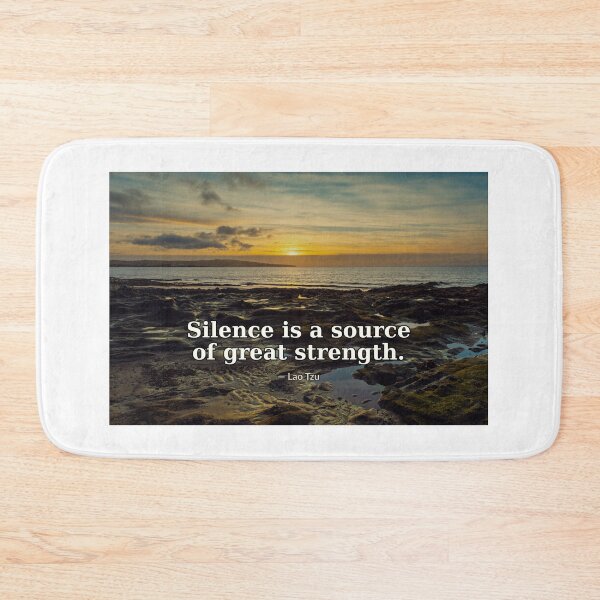 Item preview, Silence is a source of great strength. | Lao Tzu | Photography Print designed and sold by AmberSkyPhoto.