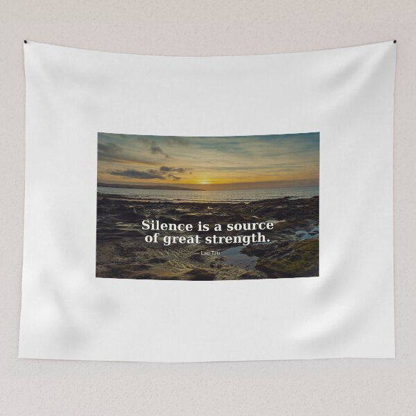 Item preview, Silence is a source of great strength. | Lao Tzu | Photography Print designed and sold by AmberSkyPhoto.