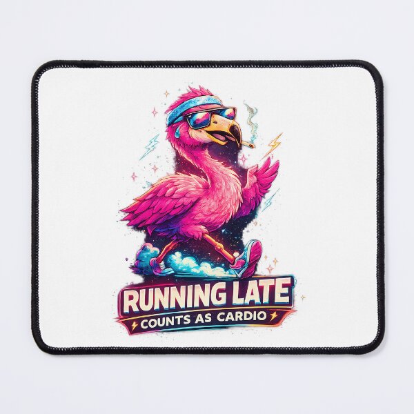 Item preview, Running Late Counts As Cardio Funny Fitness Flamingo designed and sold by DryHumorPrints.