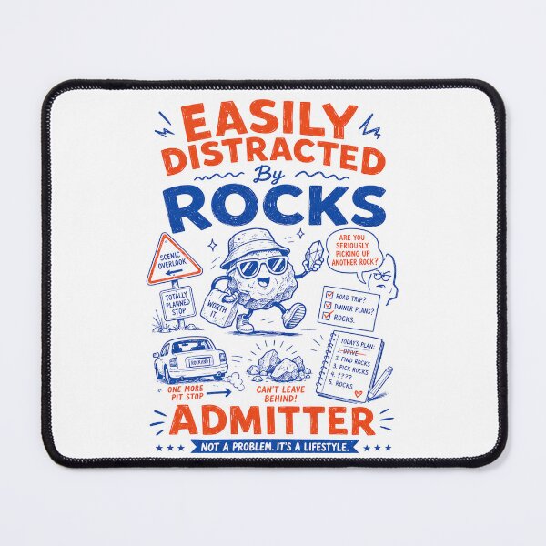 Item preview, Easily distracted by rocks admitter designed and sold by Peerless-Prime.