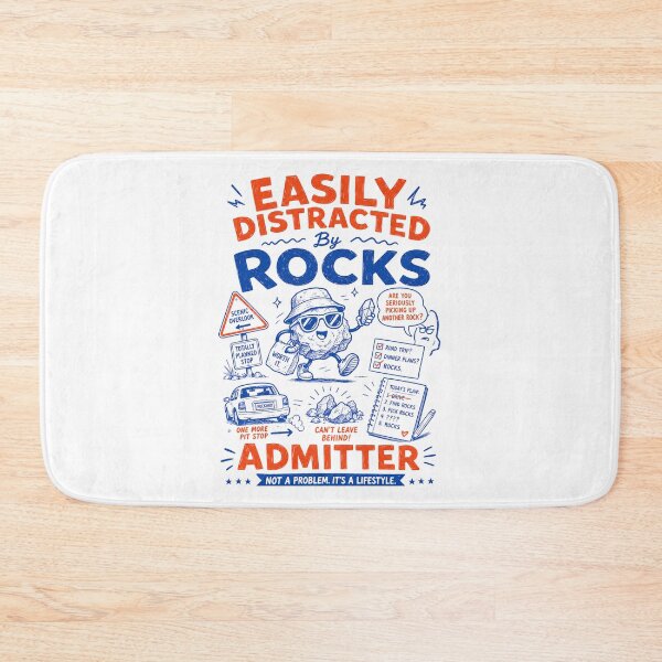 Item preview, Easily distracted by rocks admitter designed and sold by Peerless-Prime.