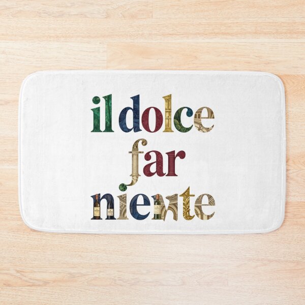Item preview, Dolce far niente designed and sold by LaughandLaugh.