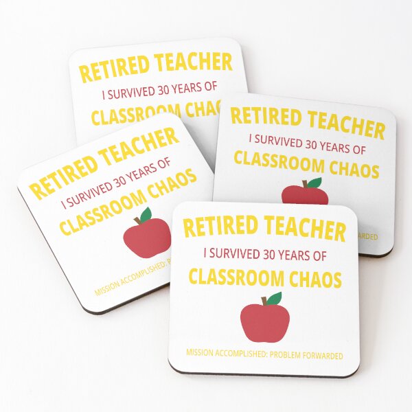 Item preview, Retired Teacher Survived the Classroom Humor designed and sold by Nubrixa-Studio.