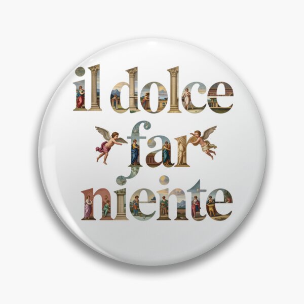 Item preview, Dolce far niente designed and sold by LaughandLaugh.