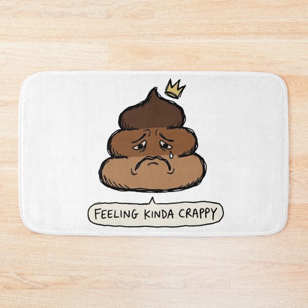 Item preview, Feeling Kinda Crappy - Funny Sad Poop Emoji designed and sold by PM.