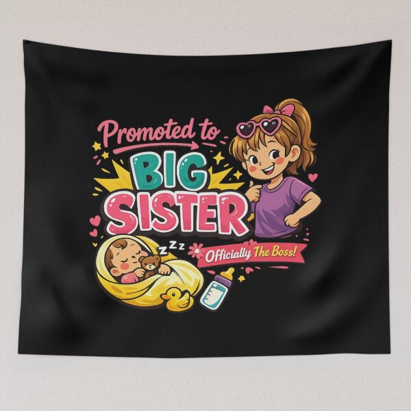 Item preview, Promoted to Big Sister Officially the Boss - Cute New Sibling Announcement designed and sold by SidTastic .