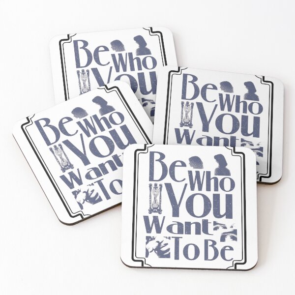 Item preview, be who you want to be designed and sold by proseihn.