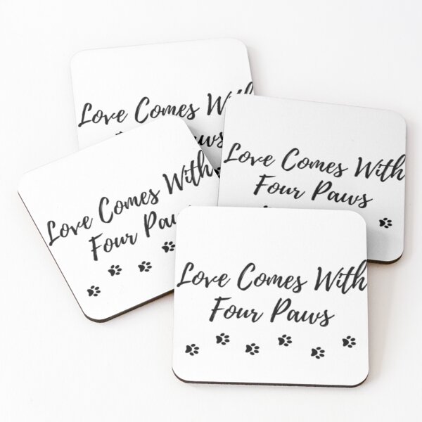 Item preview, Love Comes With Four Paws | Pet Lover Quote designed and sold by shreeedesigns.