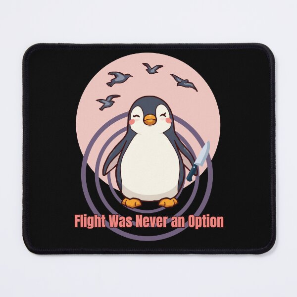 Item preview, Flight Was Never an Option Funny Penguin designed and sold by tellia-kallisto.