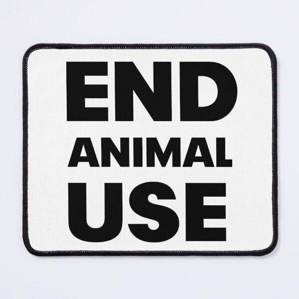 Item preview, Copy of End animal use (black) designed and sold by ArseniForFreedom.