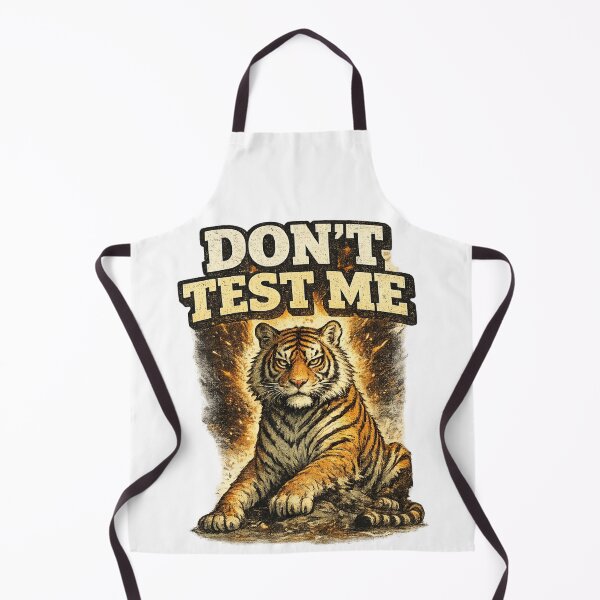 Item preview, Dont Test Me Fierce Tiger Fire Art – Bold Confidence Attitude Humor | Strong Personality Gift designed and sold by irfanshikh.