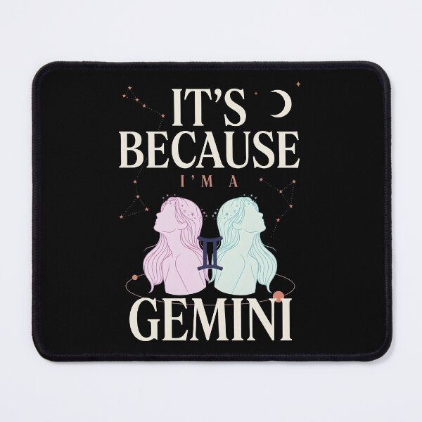Item preview, Because I'm A Gemini Celestial Twins Design designed and sold by OlizaPrint.