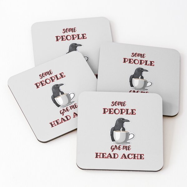 Item preview, Some People Give Me Headache Crow Coffee designed and sold by SoftAuraStudi0.