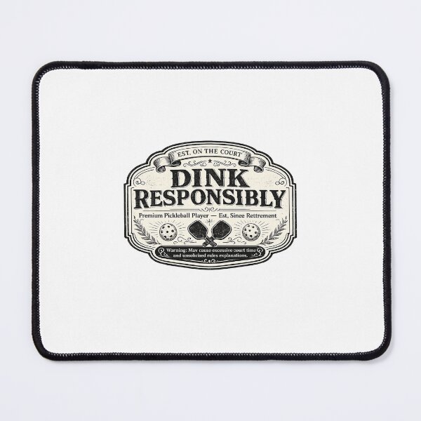 Item preview, Dink Responsibly Basic Funny Pickleball Sticker Mug Gift Pickleball Humor Bar Sign Parody designed and sold by Sam-A-R.
