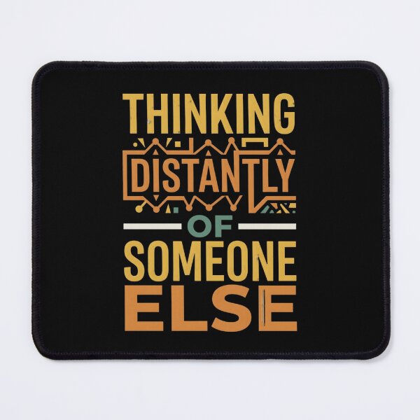 Item preview, Thinking Distantly of Someone Else Quiet designed and sold by artlife4.